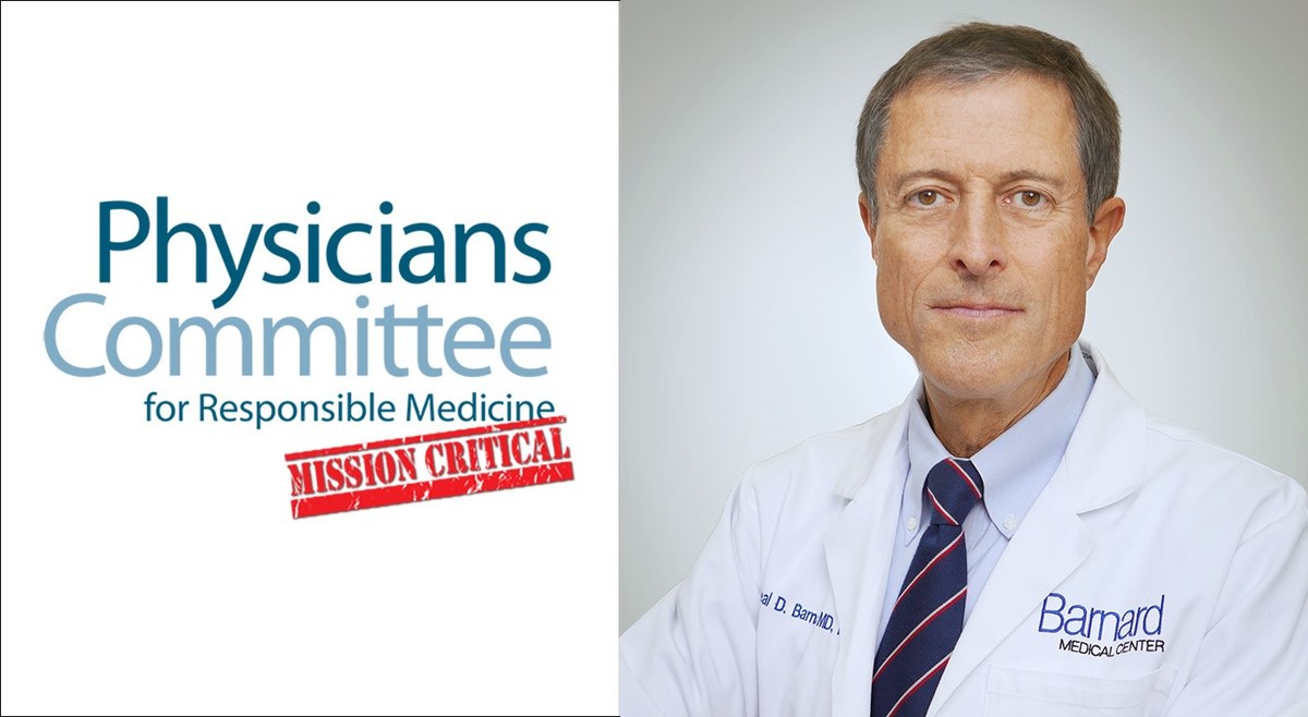 Physicians Committee for Responsible Medicine &mdash; Neal Barnard, M.D.